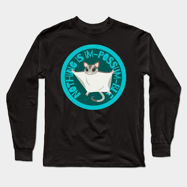 Nothing is Impossumble Long Sleeve T-Shirt by earthfirespirit